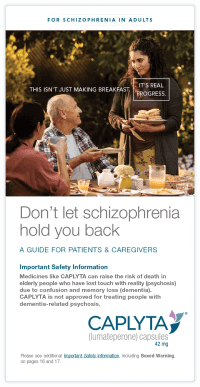 Don't let schizophrenia hold you back. A guide for patients and caregivers